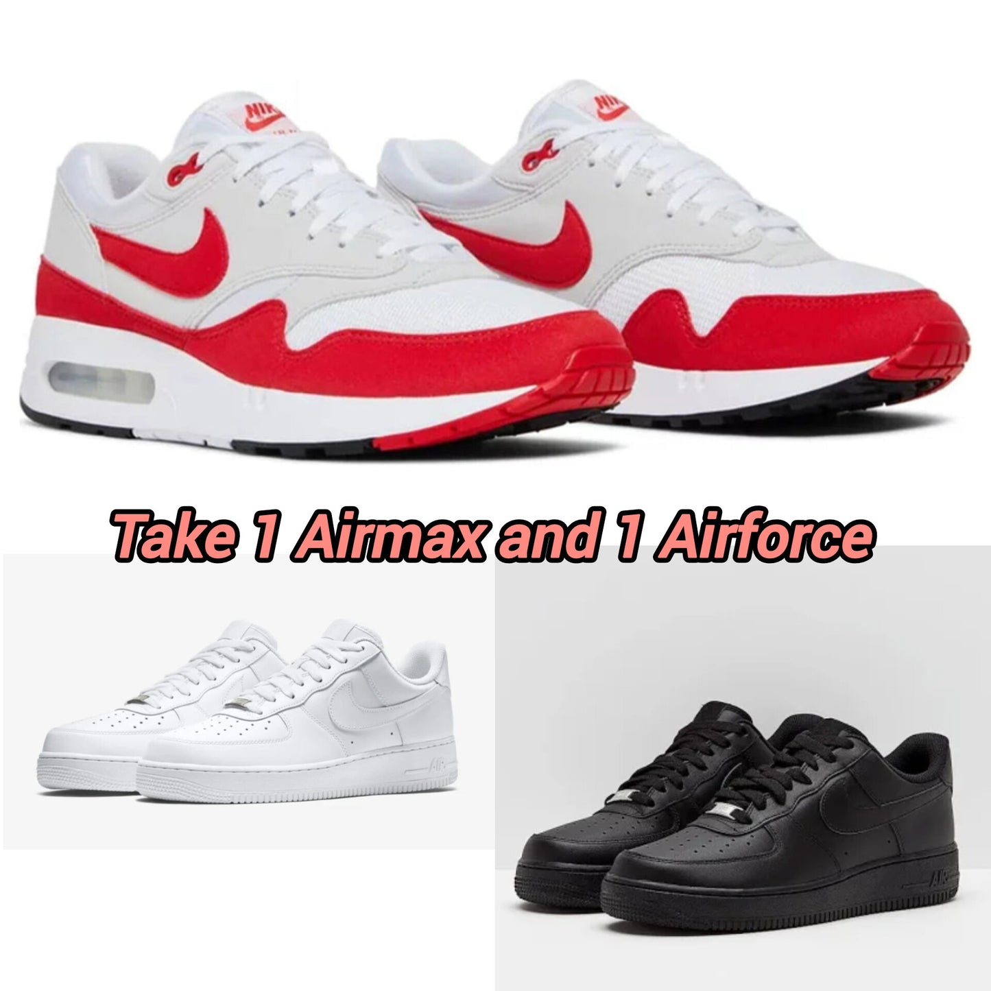 AIRMAX +AIRFORCE